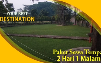 Paket Sewa Tempat 2 Hari 1 Malam