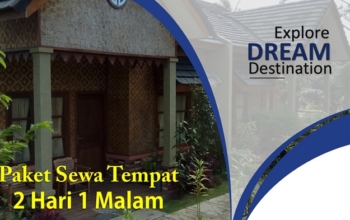 Paket Sewa Tempat 3 Hari 2 Malam