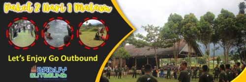 Paket Outbound 2 Hari 1 Malam